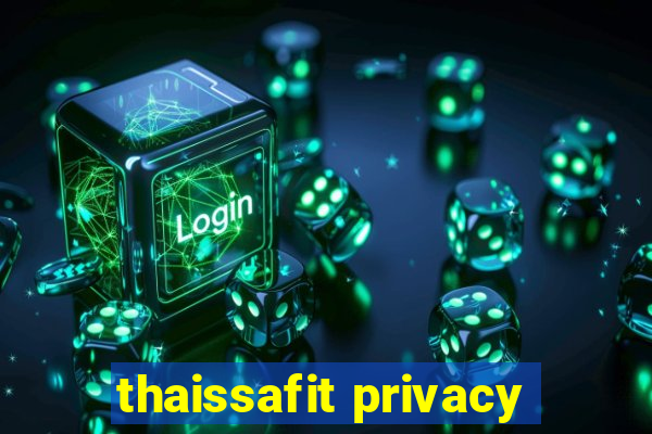 thaissafit privacy